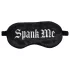 Ouch! - sateng sovemaske med «Spank Me»-tekst (svart)